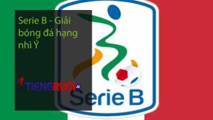 Serie B - Giải bóng đá hạng nhì Ý